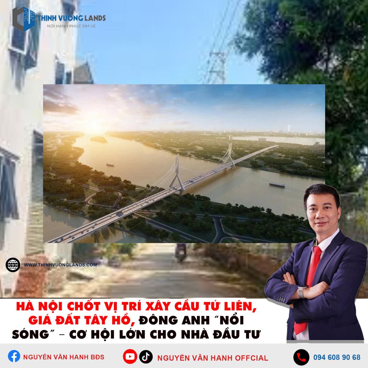 Hà Nội chốt vị trí xây cầu Tứ Liên, giá đất Tây Hồ, Đông Anh “nổi sóng” – Cơ hội lớn cho nhà đầu tư