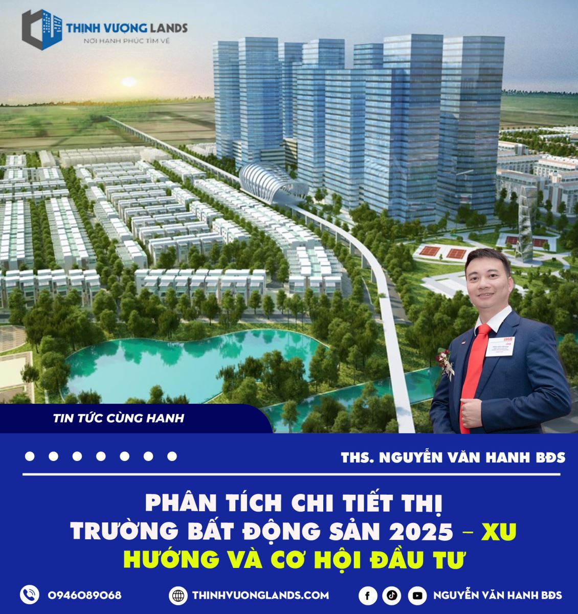 PHÂN TÍCH CHI TIẾT THỊ TRƯỜNG BẤT ĐỘNG SẢN 2025 – XU HƯỚNG VÀ CƠ HỘI ĐẦU TƯ