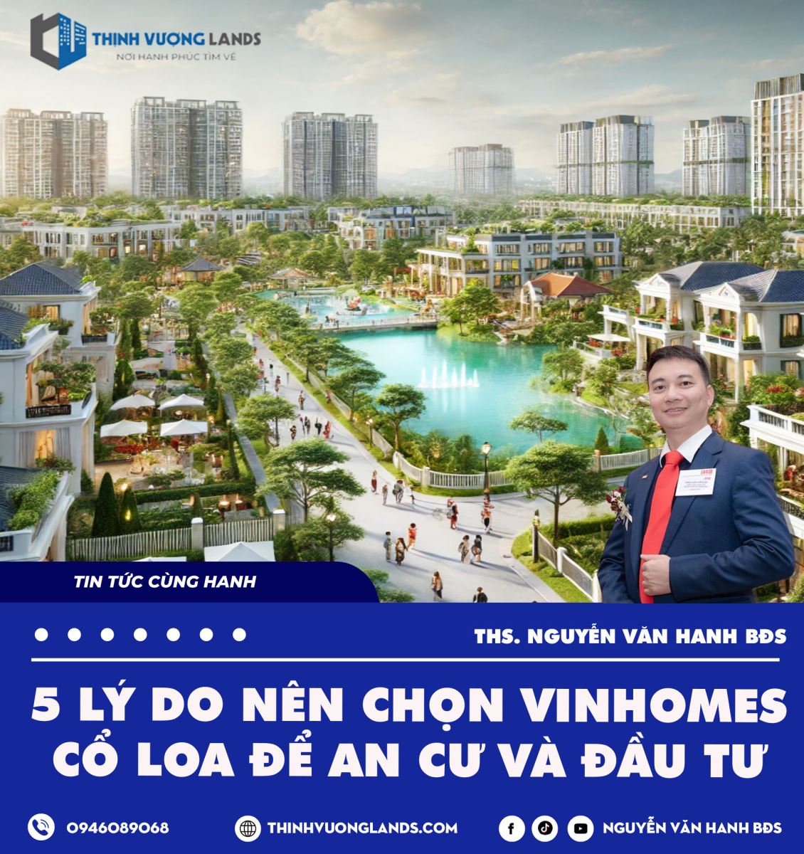 5 Lý do nên chọn Vinhomes Cổ Loa để an cư và đầu tư