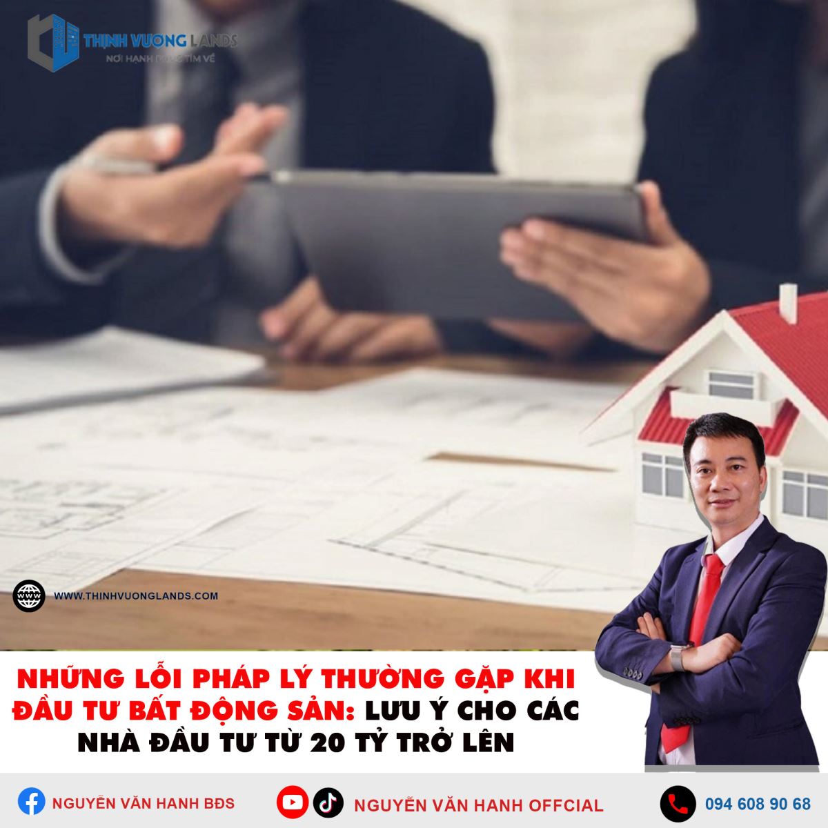 Những Lỗi Pháp Lý Thường Gặp Khi Đầu Tư Bất Động Sản: Lưu Ý Cho Các Nhà Đầu Tư Từ 20 Tỷ Trở Lên