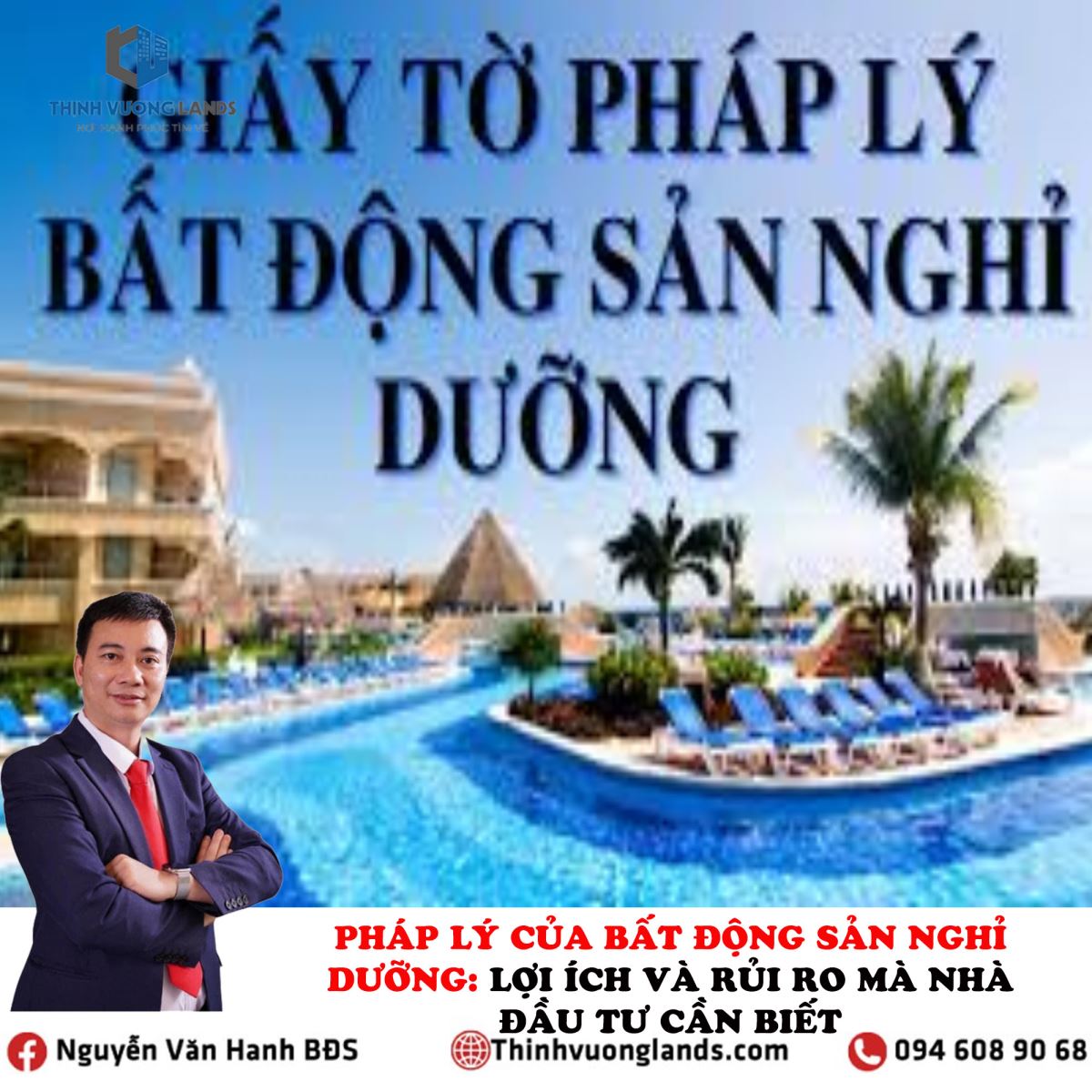 Pháp lý của bất động sản nghỉ dưỡng: Lợi ích và rủi ro mà nhà đầu tư cần biết