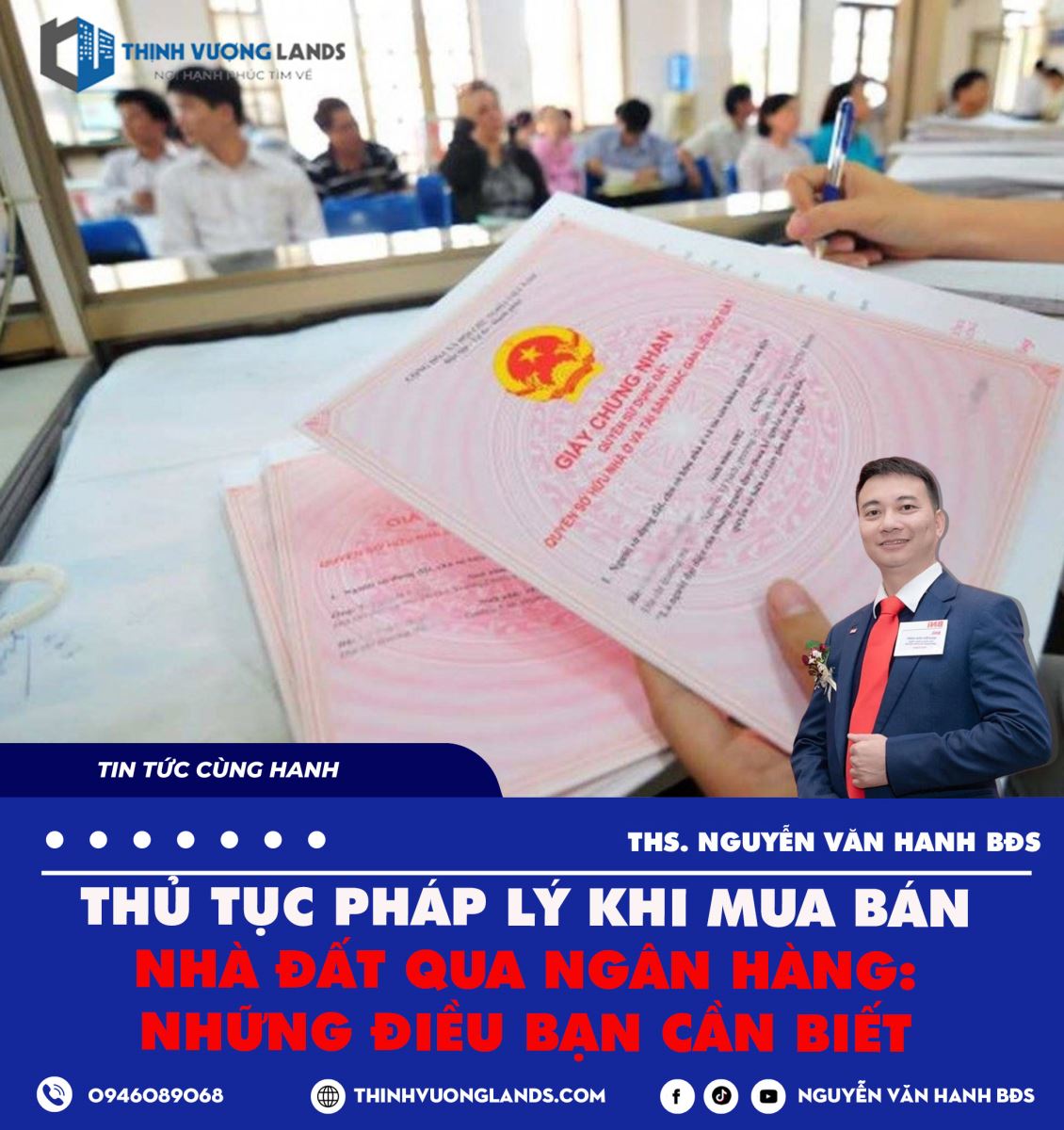 Thủ tục pháp lý khi mua bán nhà đất qua ngân hàng: Những điều bạn cần biết