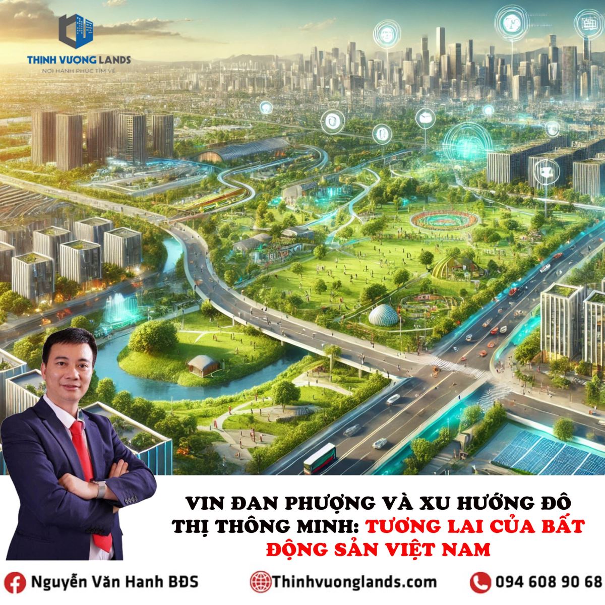 Vin Đan Phượng và Xu Hướng Đô Thị Thông Minh: Tương Lai Của Bất Động Sản Việt Nam