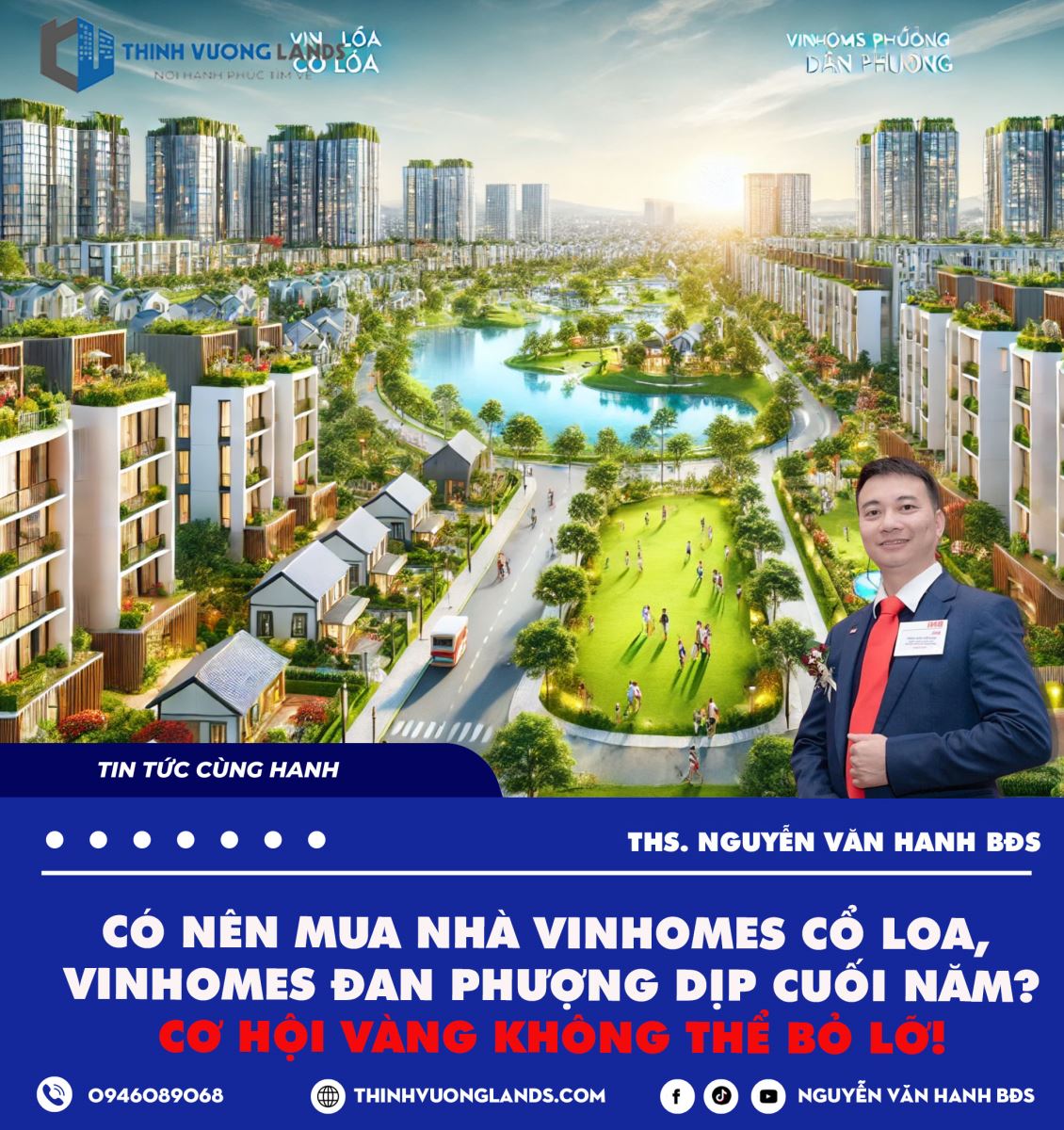 CÓ NÊN MUA NHÀ VINHOMES CỔ LOA, VINHOMES ĐAN PHƯỢNG DỊP CUỐI NĂM? CƠ HỘI KHÔNG THỂ BỎ LỠ!